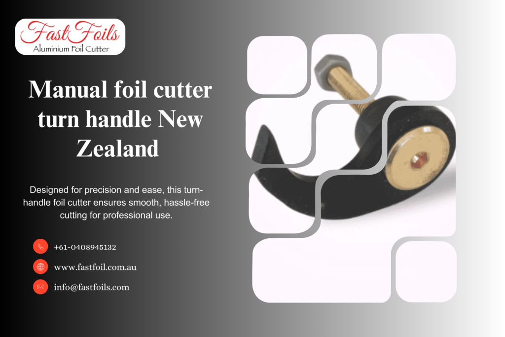 Manual Foil Cutter Turn Handle in New Zealand
